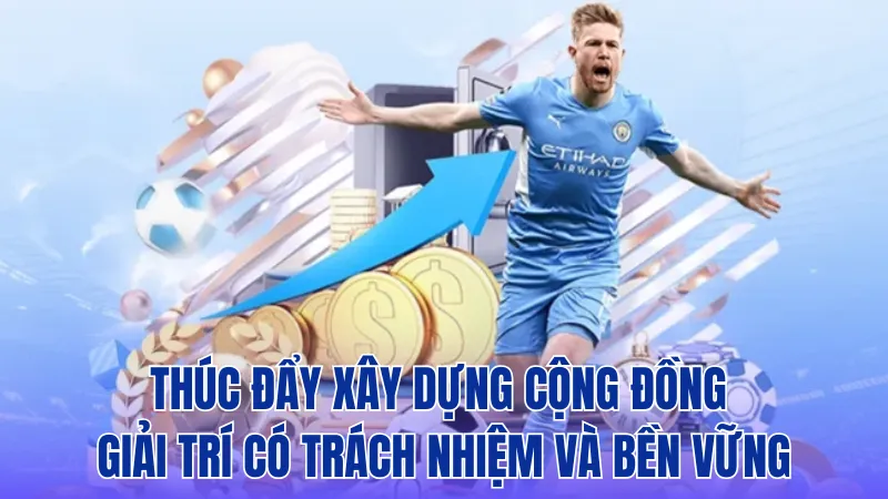 Cam kết xây dựng môi trường giải trí minh bạch và bền vững